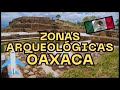 🔴ZONAS ARQUEOLÓGICAS de MÉXICO OAXACA 🇲🇽 #oaxaca #mexico #travel #viajes #turismo  #tourism #tour