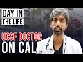 UCSF Doctor On Call - Day in the Life