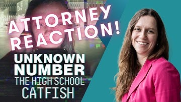 Attorney Reacts to Unknown Number Documentary