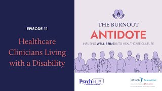 Healthcare Clinicians Living with a Disability