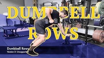 Dumbbell Rows: Supported Vs Unsupported - Tutorial