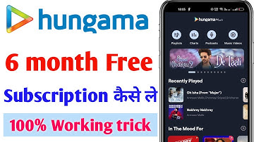 hungama music 6 month free kaise le | hungama music 6 month free me lene ka tarika