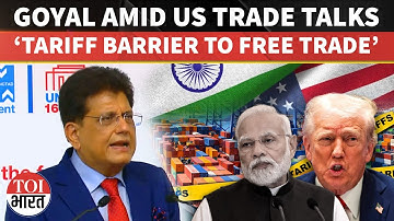 ‘Profound Trust Deficit’: Goyal’s BIG Remarks at UNCTAD Amid Trump Tariffs, US-India Trade Talks