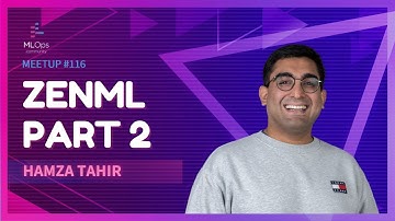 Building an Open Source MLOps Stack with ZenML Part 2 // Hamza Tahir // MLOps Meetup # 116
