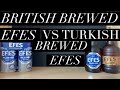 British Brewed Efes Pilsener Vs Turkish Brewed Efes Lager , Efes Pilsener Lager Beer Review
