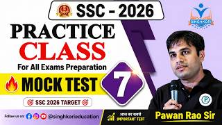🔥Practice Class 🔥 Mock Test 7 | Full Exam Preparation | Pawan Rao Sir