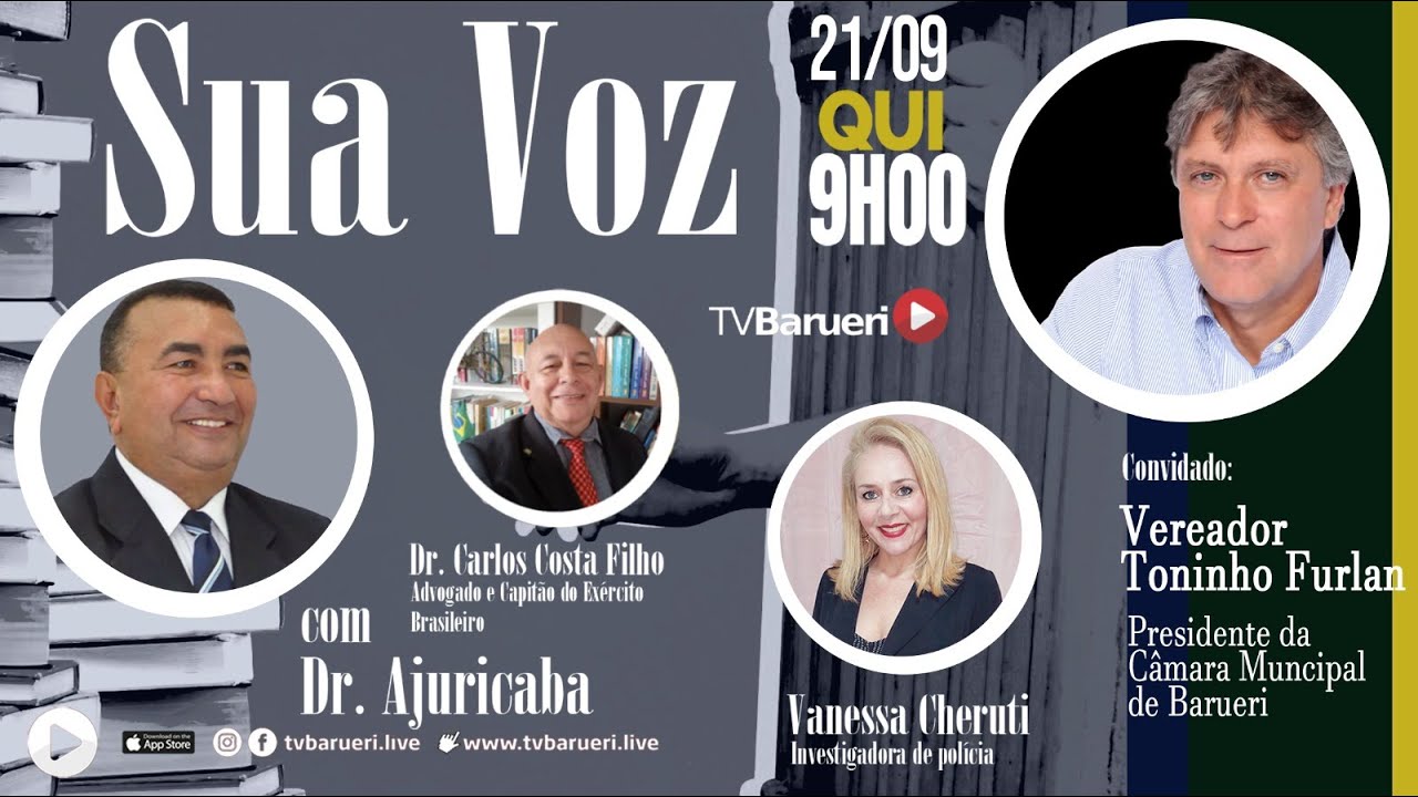 Vereador Toninho Furlan | Sua Voz Com Dr. Ajuricaba – 21/09