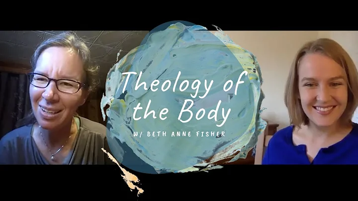 What is Theology of the Body? (w/ a Physical Thera...