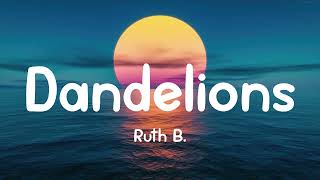 Dandelions  Ruth B s  Shawn Mendes Ellie Goulding Calvin Harris