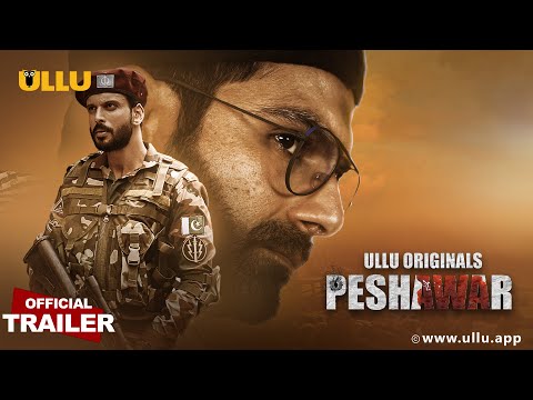 PESHAWAR | Official Trailer | ULLU Originals | Releasing on 16th December