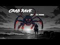 Refresherx  crab rave phonk