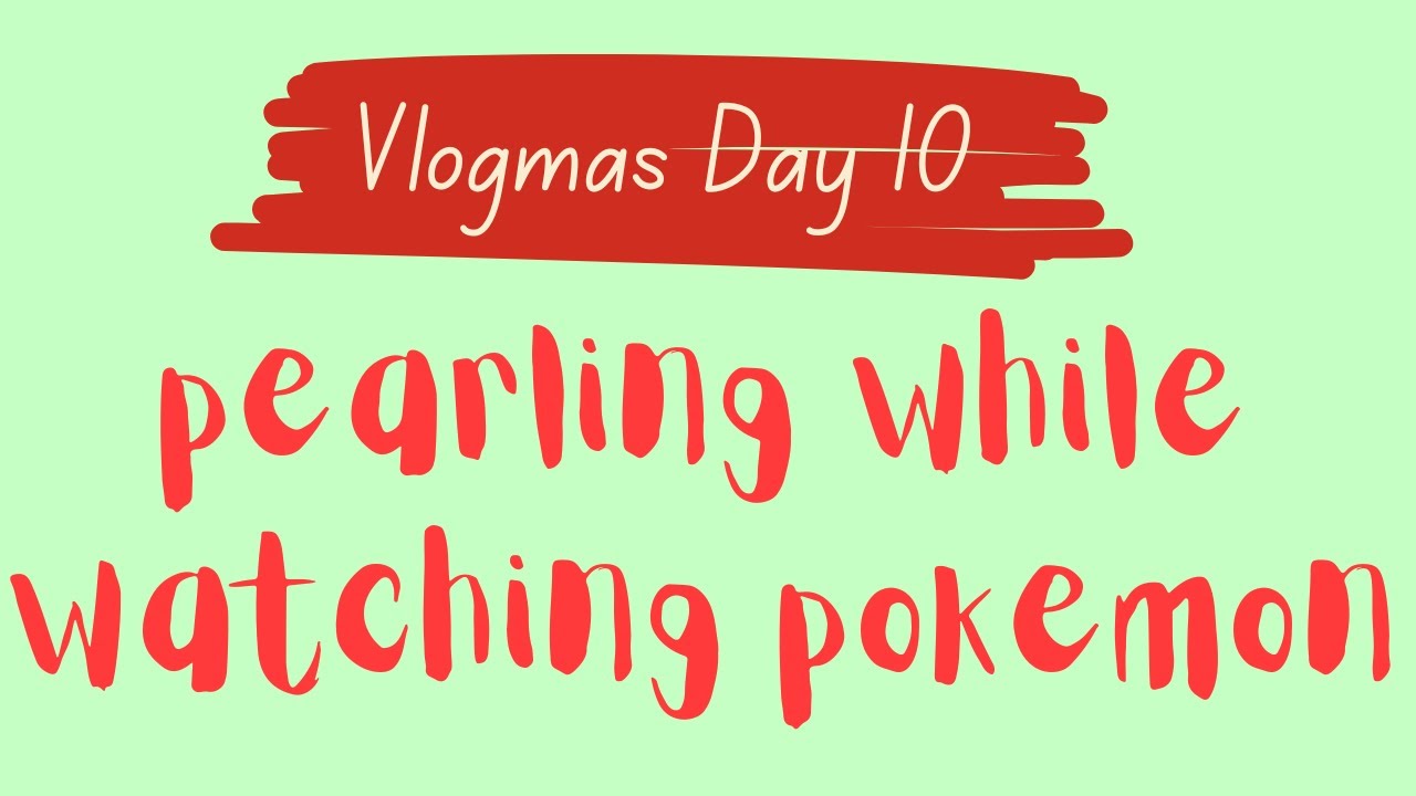 ↟ Pearling without looking ↟  Vlogmas Day 10