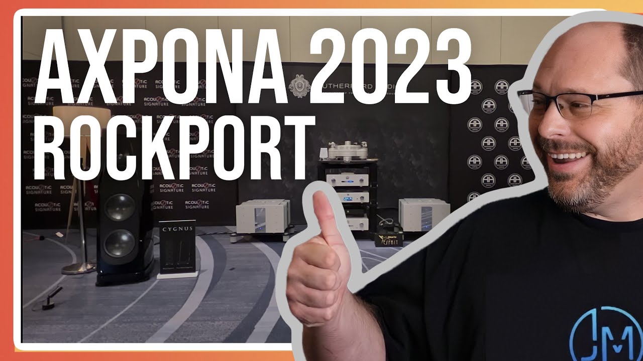Axpona 2023 - Rockport Cygnus Speakers and Accustic Arts Electronics