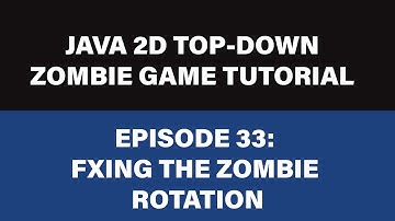 Java 2D Zombie Game Tutorial - 33 Fixing The Zombie Rotation