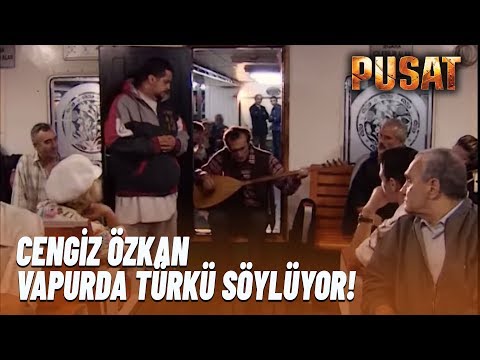 Cengiz Özkan Fuat Vapurda Türkü Söylüyor | PUSAT | Bölüm-6 | 2019 YENİ