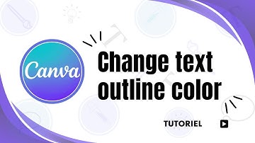 How to change the outline color of text in Canva