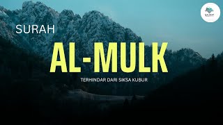 LIVE STREAMING | Lantunan Murottal Merdu Al-Qur'an Surah Al-Mulk | Surah Pelindung dari Siksa Kubur