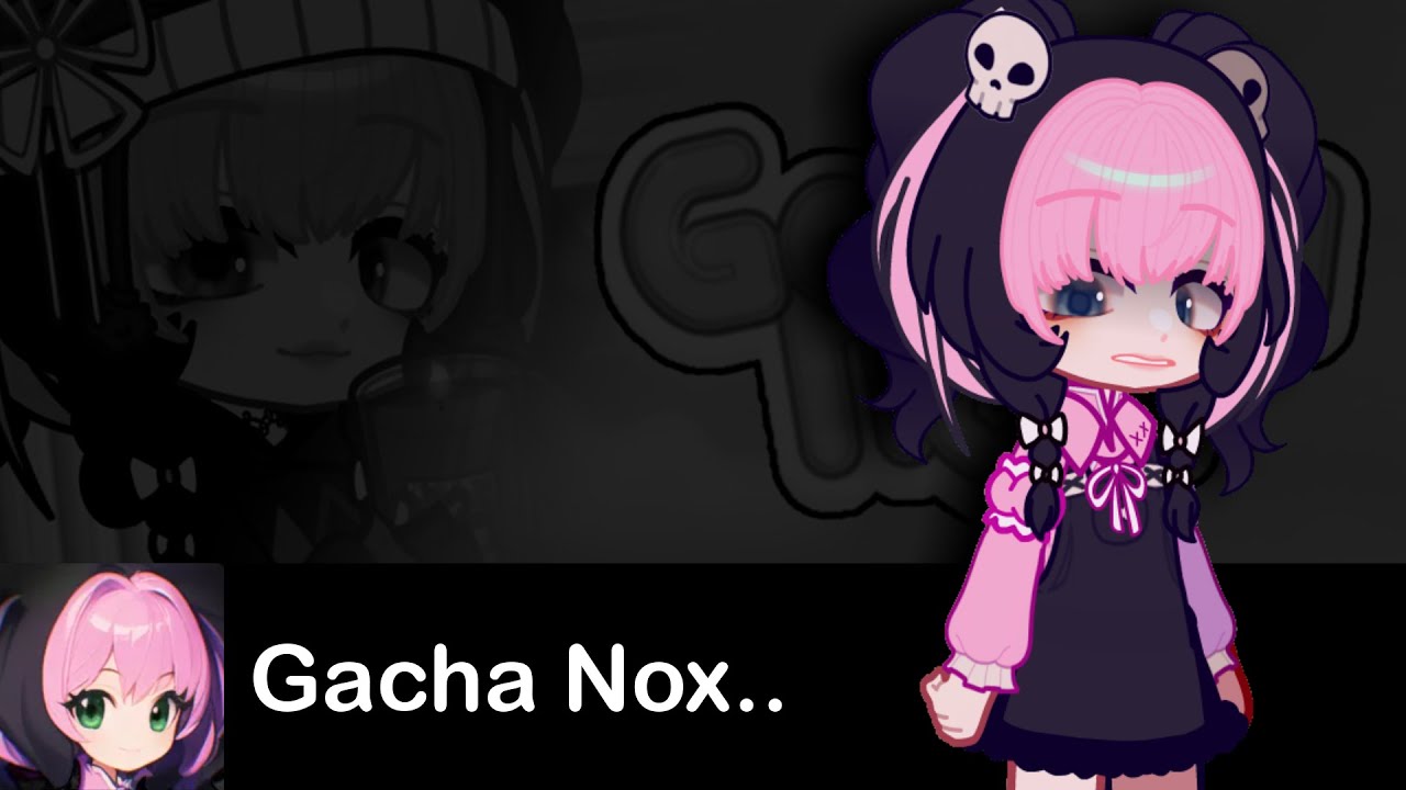 Uh So..Gacha Nox Got Cancelled.. 🙂 