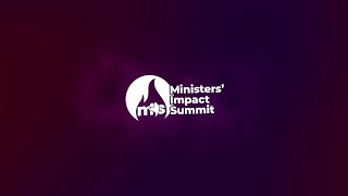 MINISTERS' IMPACT SUMMIT (MIS) 2023 || DAY 2 (EVENING SESSION) || 21.07.2023