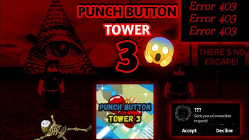 Punch Button Tower 3 Roblox Horror | Full Scary Gameplay Walkthrough