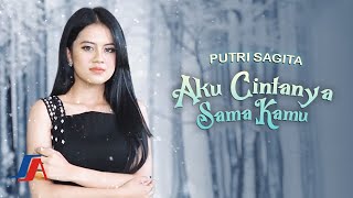 Putri Sagita - Aku Cintanya Sama Kamu