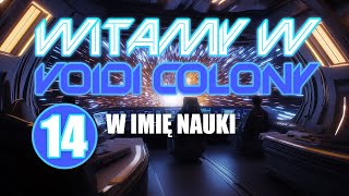 [TRAVELLER RPG] Witamy w Voidi Colony cz.14