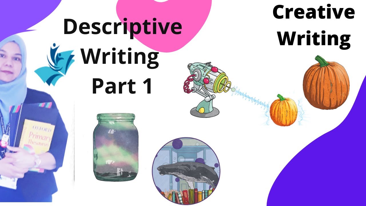 creative writing descriptions