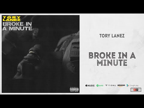 tory-lanez---broke-in-a-minute