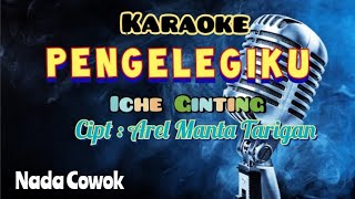 PENGELEGIKU | KARAOKE LAGU KARO | TERBARU | ICHE GINTING | NADA COWOK