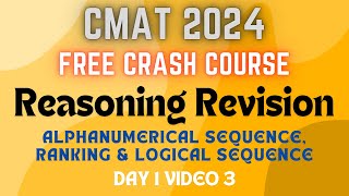 CMAT Logical Reasoning| Alphanumeric Sequence| Rank| Free CMAT 2024 Crash Course|Day 1 Video 3 #cmat