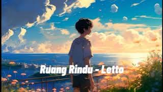 Ruang Rindu – Letto || Lagu Nostalgia Tiktok Viral