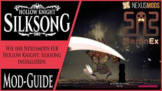 Wie ihr Nexusmods installiert für Hollow Knight: Silksong - Modinstallation | Let’s Play Deutsch