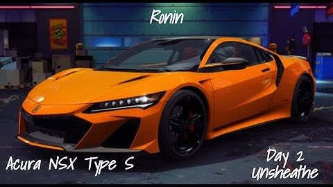NFS No Limits Ronin Acura NSX Type S - Day 2 (Unsheathe)