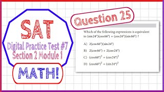 Question 25 in SAT Digital Practice Test #7, MATH Section 2 Module 1