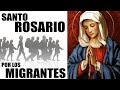 SANTO ROSARIO por los MIGRANTES - oración del migrante con el @Padre Marcos Galvis