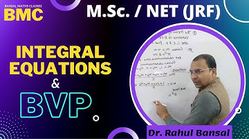 Lecture 02 Integral Equation and Boundary Value Problems