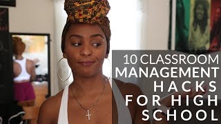 10 Classroom Management Hacks: High School