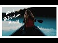 Mind Relaxing, Meditation, Yoga