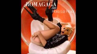Romagaga - Rola La Rola (Clean Version)