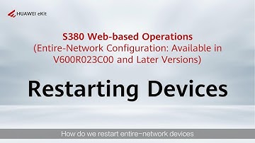 S380 Web based Operations: Restarting Devices Entire Network Configuration