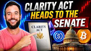 Clarity Act PASSES Senate Committee & What is Next for Bitcoin & Crypto