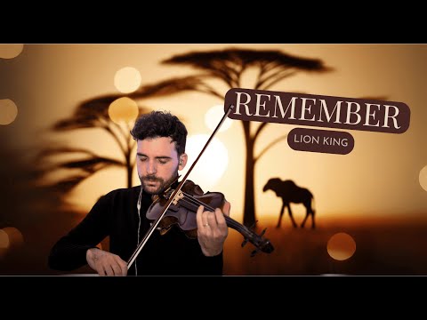Lion King Remember Hans Zimmer Violin Cover