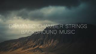 Cinematic Documentary Chamber Strings Background Music