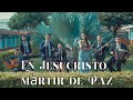 En Jesucristo Mártir de Paz  - Santa ley