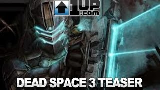 Dead Space 3 Teaser Trailer