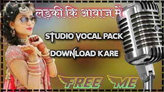 New Rajasthani Vocal Pack 2021 Download!!न्यू राजस्थानी वोकल पैक 2021!! All Super Hit Vocal Packs TN