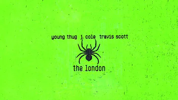 Young Thug - The London Ft. J. Cole & Travis Scott (Rework)