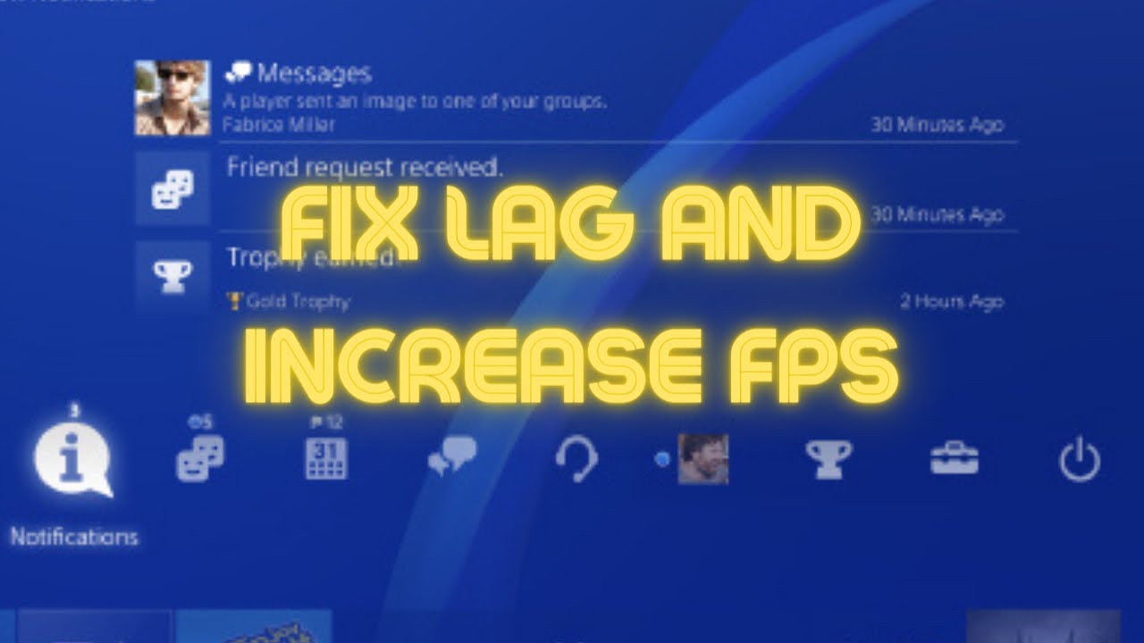 PS4 How To Fix Lag And Increase FPS! (2023!!!) - YouTube