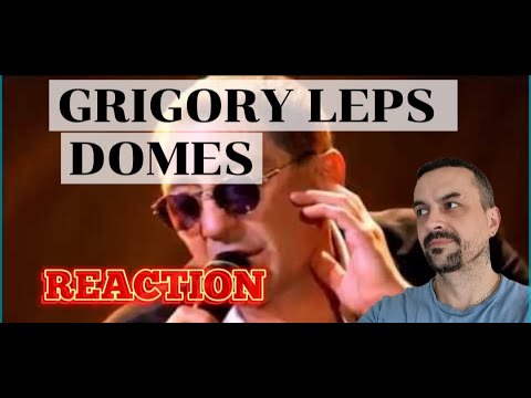 grigory leps domes Григорий Лепс - Купола (Live, 2009) REACTION