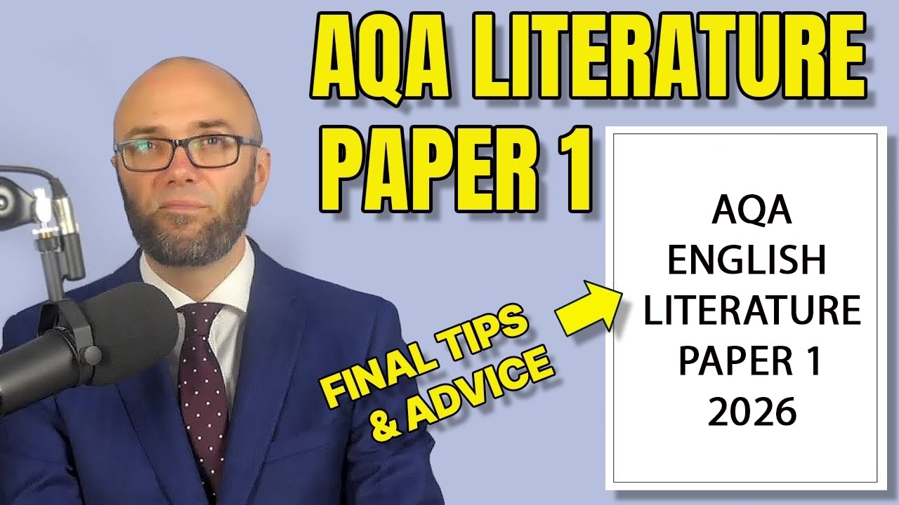 Final Tips for Tomorrow's AQA Literature Paper 1 exam